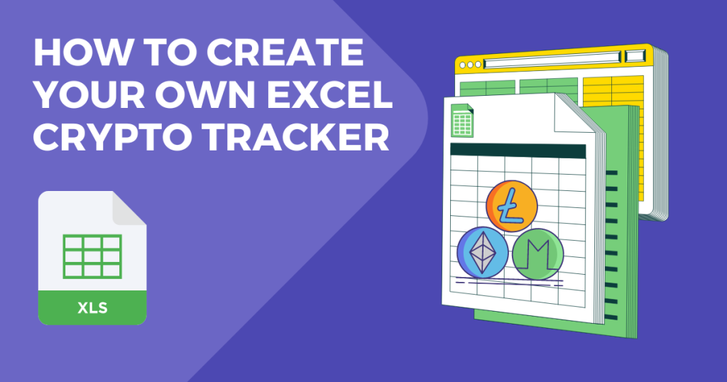 How to Create Your Own Excel Crypto Tracker in 2024