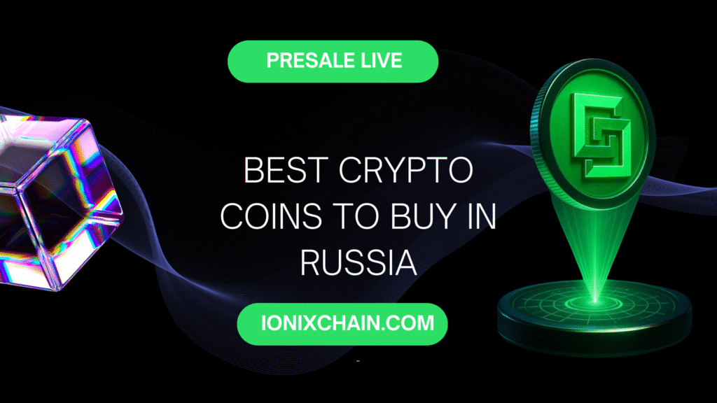 Best Crypto Coins to Buy in Russia (2025)